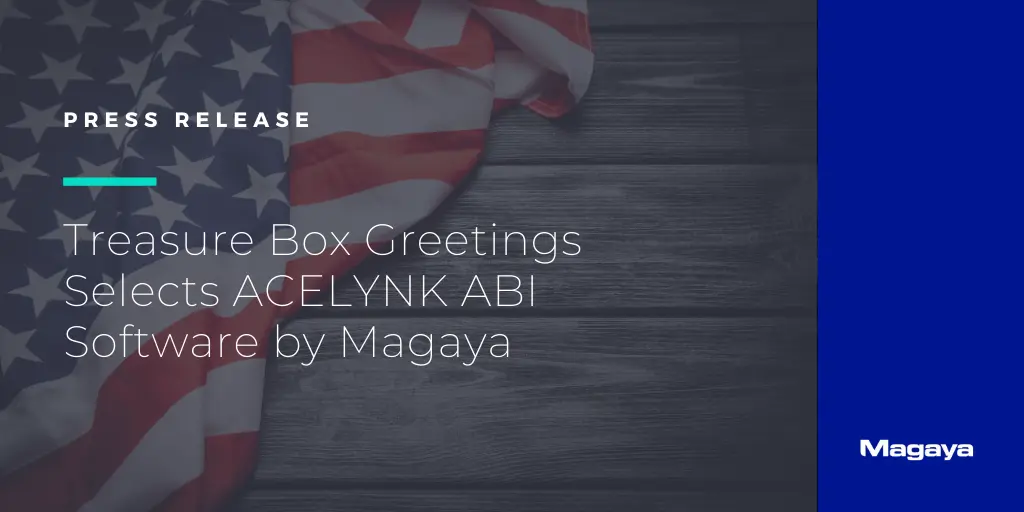 Treasure Box Greetings Selects ACELYNK ABI Software by Magaya