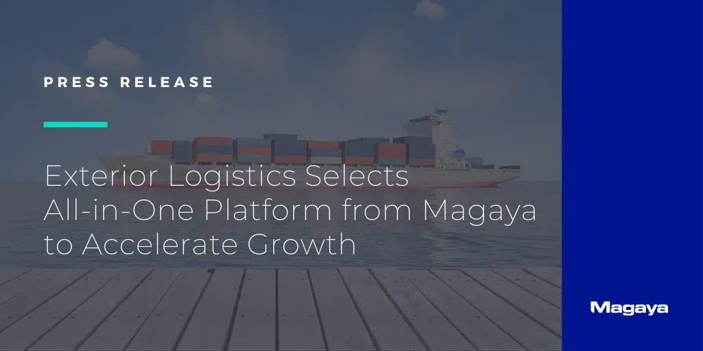 Exterior Logistics Selects All-in-One Platform from Magaya to Accelerate Growth