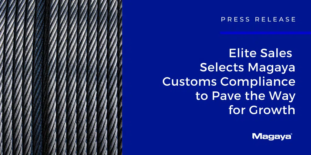 Elite Sales Selects Magaya Customs Compliance to Pave the Way for Growth