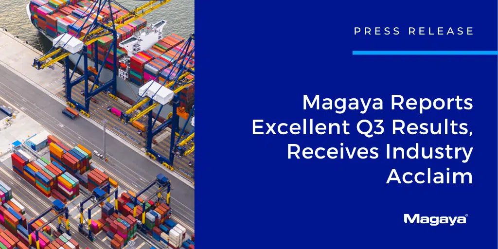 Magaya Reports Excellent Q3 Results, Receives Industry Acclaim